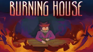 Burning House
