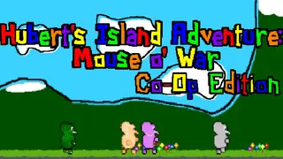 Hubert's Island Adventure: Mouse o' War