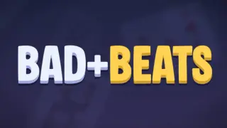 Bad Beats