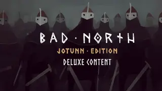 Bad North: Jotunn Edition - Deluxe Content