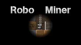 Robo Miner