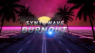 Synthwave Burnout