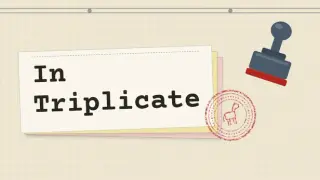 In Triplicate