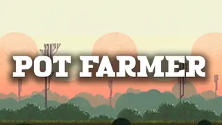 Pot Farmer