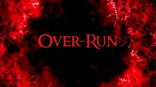 Over-Run (The Day The World Ended)