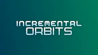 Incremental Orbits