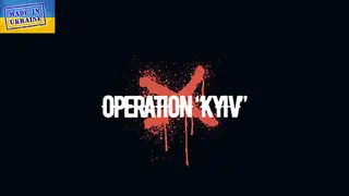Operation “Kyiv”