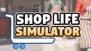 Shop Life Simulator