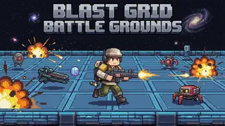 Blast Grid Battle Grounds