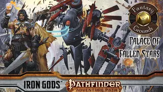 Fantasy Grounds - Pathfinder RPG - Iron Gods AP 5: Palace of Fallen Stars (PFRPG)