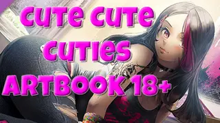 Cute Cute Cuties - Artbook 18+