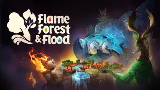 Flame, Forest & Flood