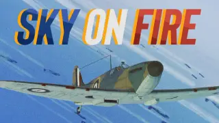 Sky On Fire : 1940