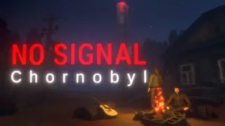 No Signal: Chornobyl