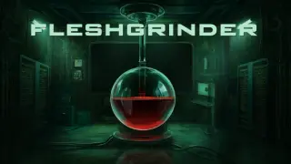 Fleshgrinder