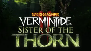 Warhammer: Vermintide 2 - Sister of the Thorn - PS4