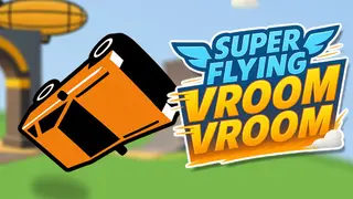 Super Flying Vroom Vroom