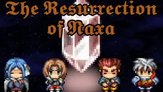The Resurrection of Naxa