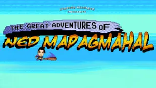 The Great Adventures of Nedmapagmahal - Xbox One