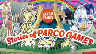 Stories of PARCO GAMES
