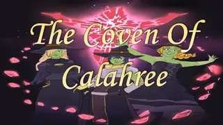 The Coven of Calahree