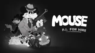 MOUSE: P.I. For Hire - Switch 2