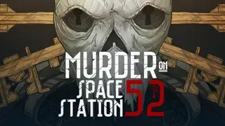 Murder on Space Station 52 Demo