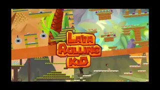 Lava Rolling Kid