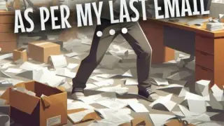 As Per My Last Email - Switch