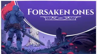 Forsaken Ones