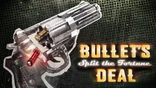 Bullet's Deal: Split the Fortune