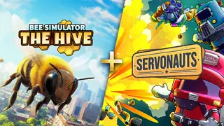 Bee Simulator: The Hive + Servonauts