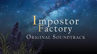 Impostor Factory Soundtrack