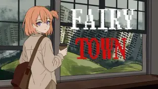 童话镇 the Fairy Town