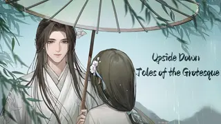 Upside Down Tales of the Grotesque