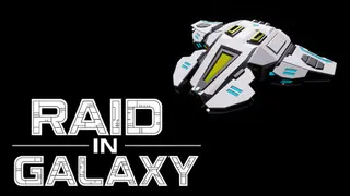 Raid in Galaxy