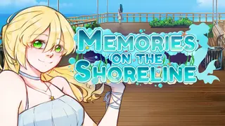 Memories on the Shoreline