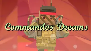Commandos Dreams