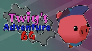 Twig's Adventure 64