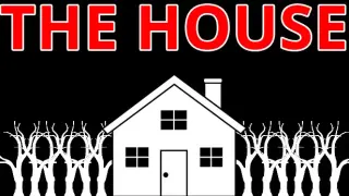 The House