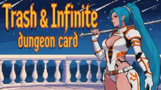 Trash & Infinite: Dungeon Card