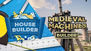 Medieval Machines and House Builders