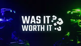 Was It Worth It?