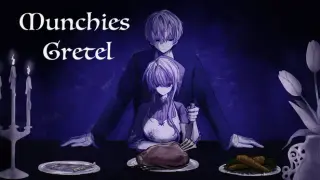 MunchiesGretel