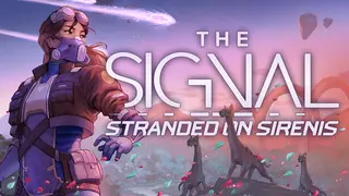 THE SIGNAL: Stranded on Sirenis