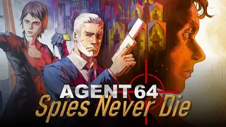 Agent 64: Spies Never Die