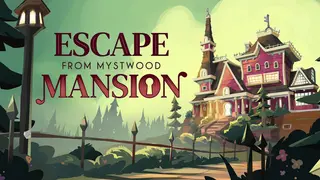 Escape From Mystwood Mansion