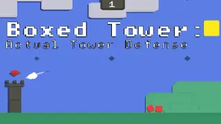 Boxed Tower: Actual Tower Defense
