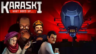 Karaski: What Goes Up...