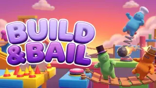 Build & Bail